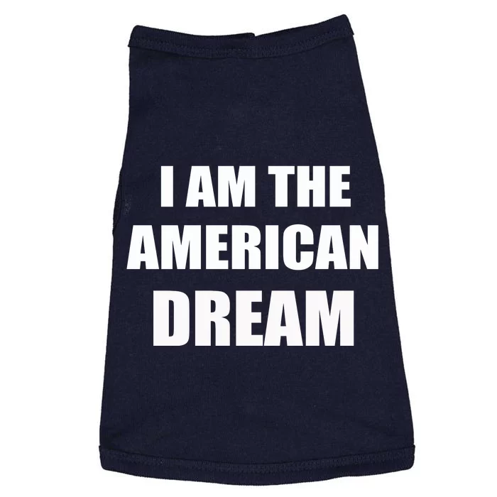 I Am The American Dream Doggie Tank