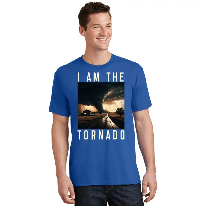 I Am The Tornado Costume Storm Hurricane Meteorologist T-Shirt