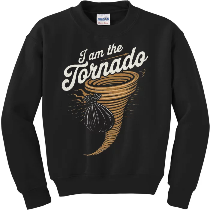 I Am The Tornado Funny Storm Enthusiast Gift Florida Kids Sweatshirt