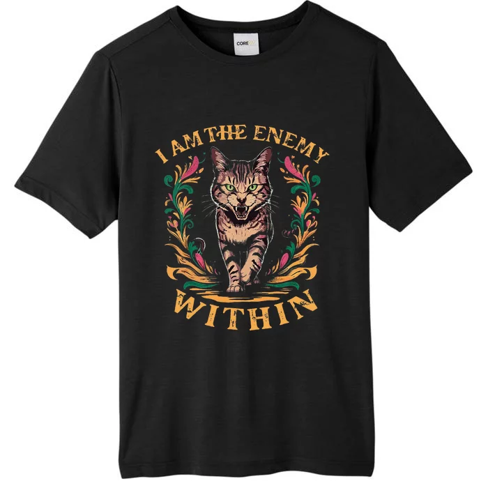 I Am The Enemy Within ChromaSoft Performance T-Shirt