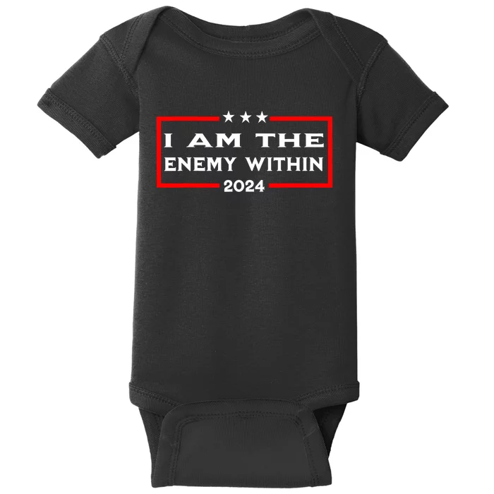 I Am The Enemy Within Baby Bodysuit