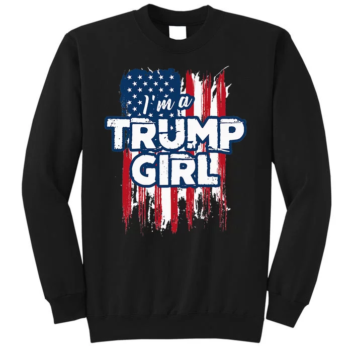 IM A Trump Girl Sweatshirt