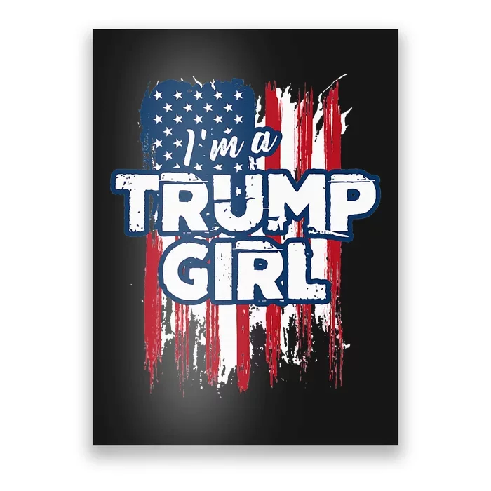 IM A Trump Girl Poster