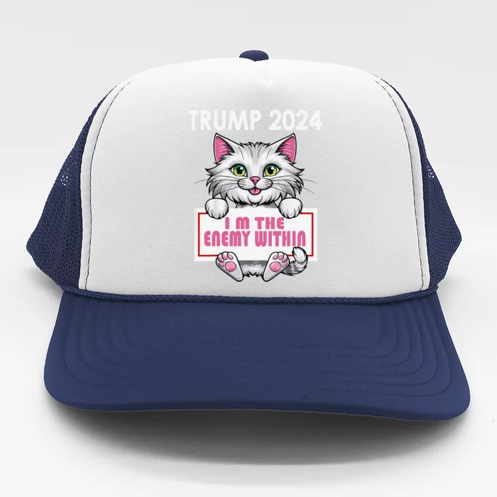 I Am The Enemy Within Kamala Harris 2024 Trump President Trucker Hat