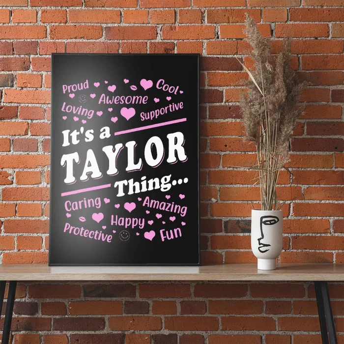 ItS A Taylor Thing Proud Family Surname Taylor Poster