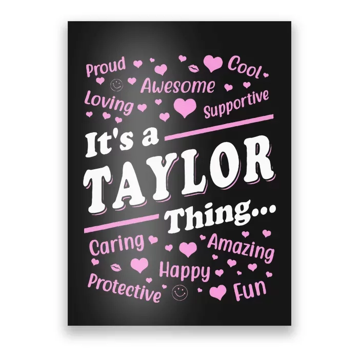 ItS A Taylor Thing Proud Family Surname Taylor Poster