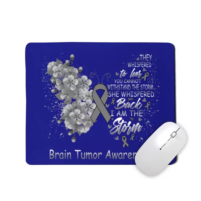 I Am The Storm Brain Tumor Awareness Butterfly Funny Gift Mousepad