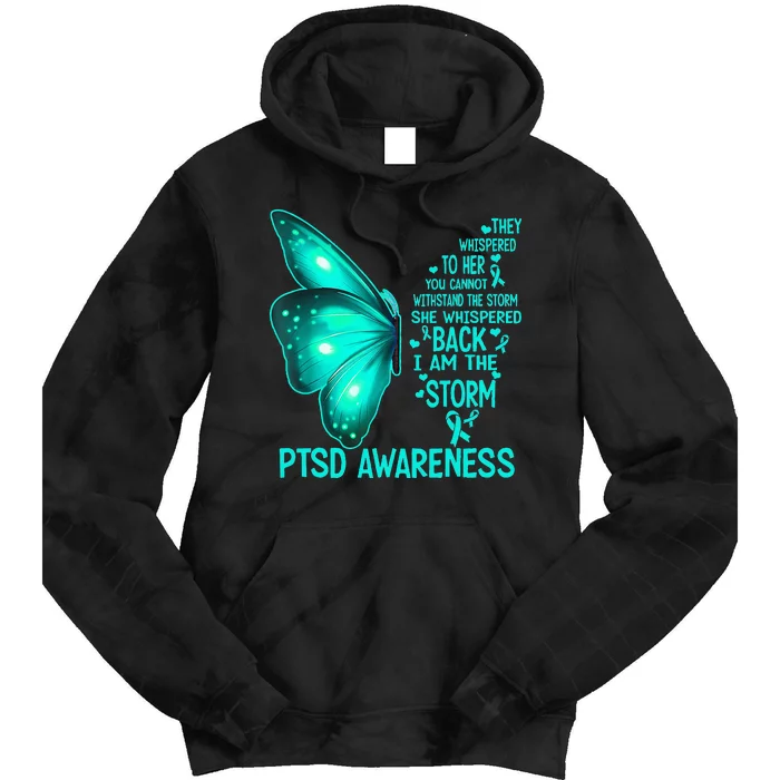 I Am The Storm PTSD Awareness Butterfly Tie Dye Hoodie