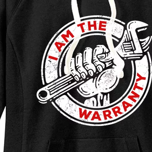 I Am The Warranty, Car Lover Women's Fleece Hoodie