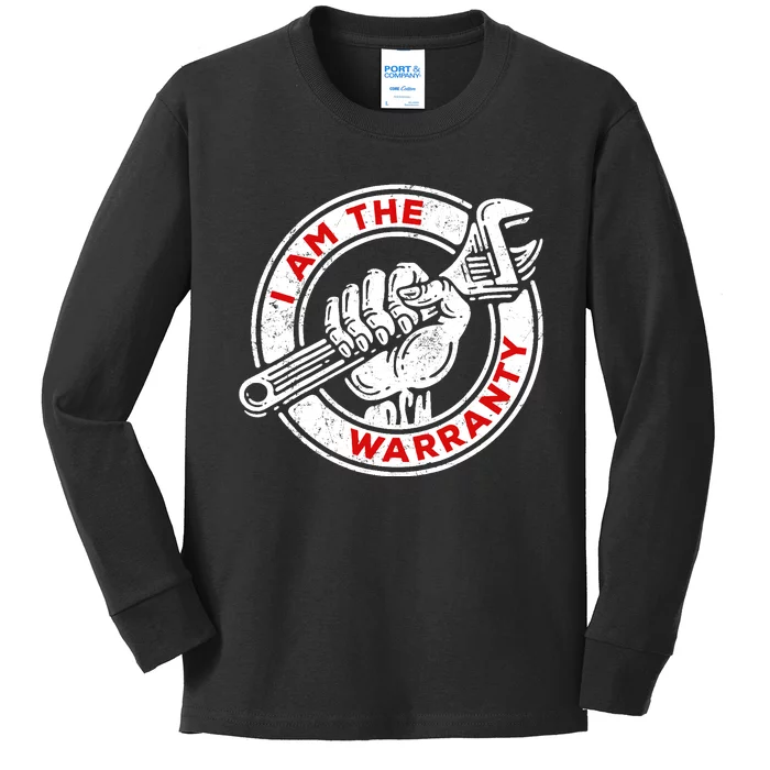 I Am The Warranty, Car Lover Kids Long Sleeve Shirt