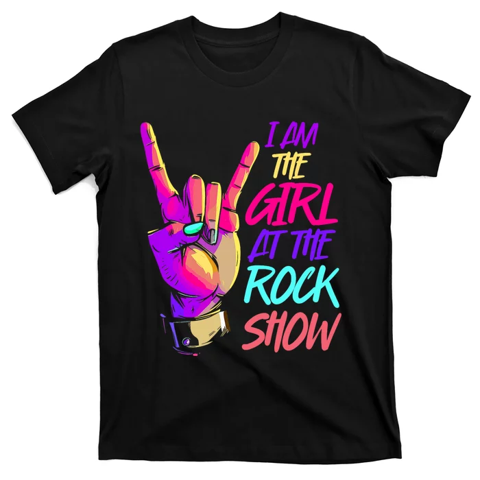 I Am The Girl At The R.O.C.K Show Retro Rock Music T-Shirt