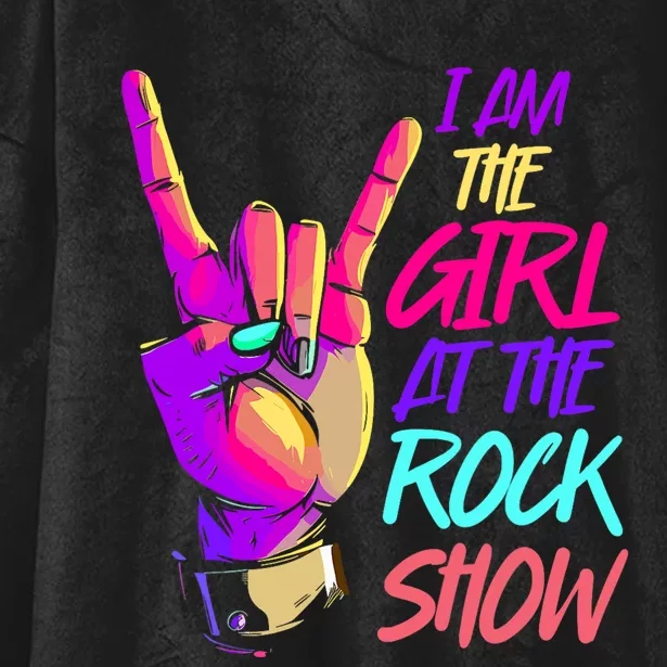 I Am The Girl At The R.O.C.K Show Retro Rock Music Hooded Wearable Blanket