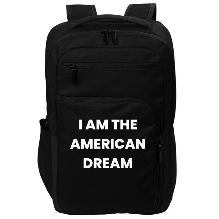 I Am The American Dream Impact Tech Backpack