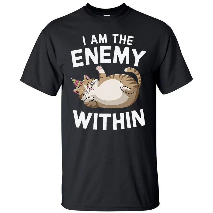 I Am The Enemy Within Tall T-Shirt