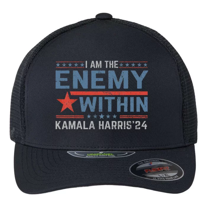 I Am The Enemy Within America Funny I Am The Enemy Within Flexfit Unipanel Trucker Cap