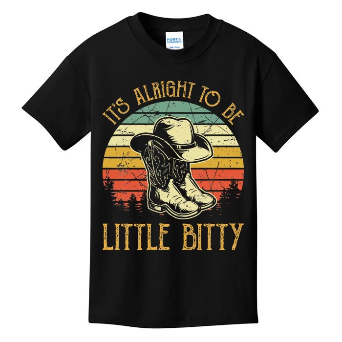 It’S Alright To Be Little Bitty Country Music Kids T-Shirt