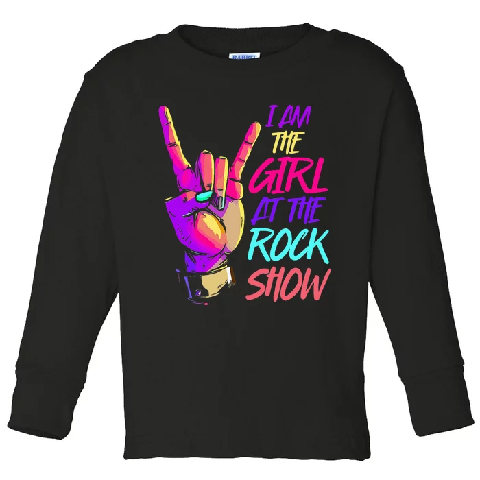 I Am The Girl At The R.Oc.K Show Retro Rock Music Toddler Long Sleeve Shirt