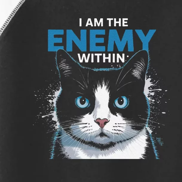 I Am The Enemy Within Toddler Fine Jersey T-Shirt