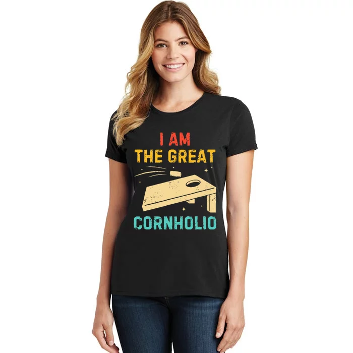 I Am The Great Cornholio Funny Bean Bag Toss Lover Women's T-Shirt