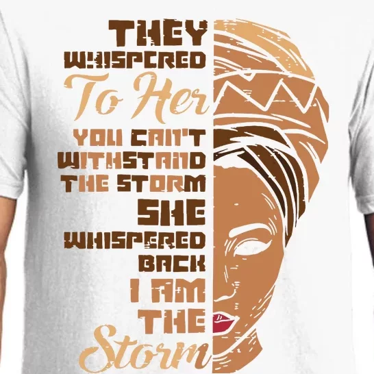 I Am The Storm Melanin Woman Black History Queen Gift Pajama Set