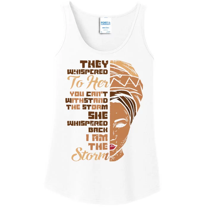 I Am The Storm Melanin Woman Black History Queen Gift Ladies Essential Tank