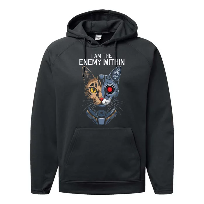 I Am The Enemy Within Performance Fleece Hoodie