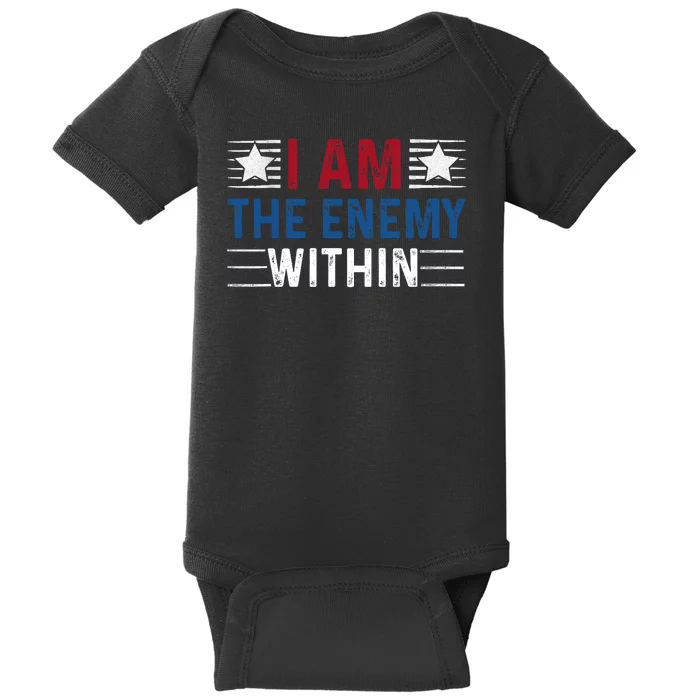 I Am The Enemy Within Baby Bodysuit