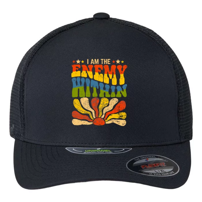 I Am The Enemy Within America Funny I Am The Enemy Within Flexfit Unipanel Trucker Cap