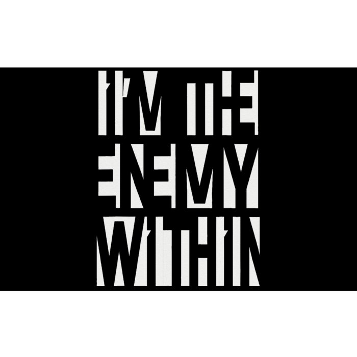 I Am The Enemy Within 2024 Harris Walz Supporters Bumper Sticker