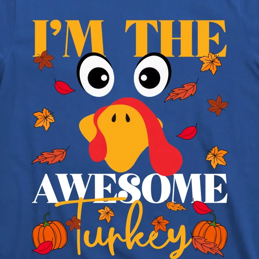 IM Awesome Turkey Family Matching Thanksgiving Group Party Gift T-Shirt