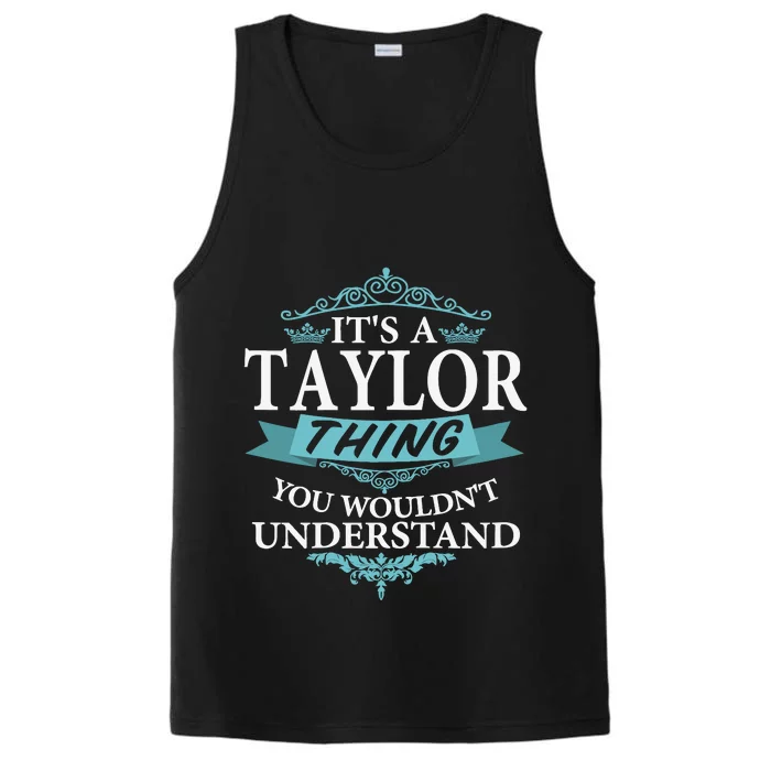 ItS A Taylor Thing You WouldnT Understand V4 Performance Tank