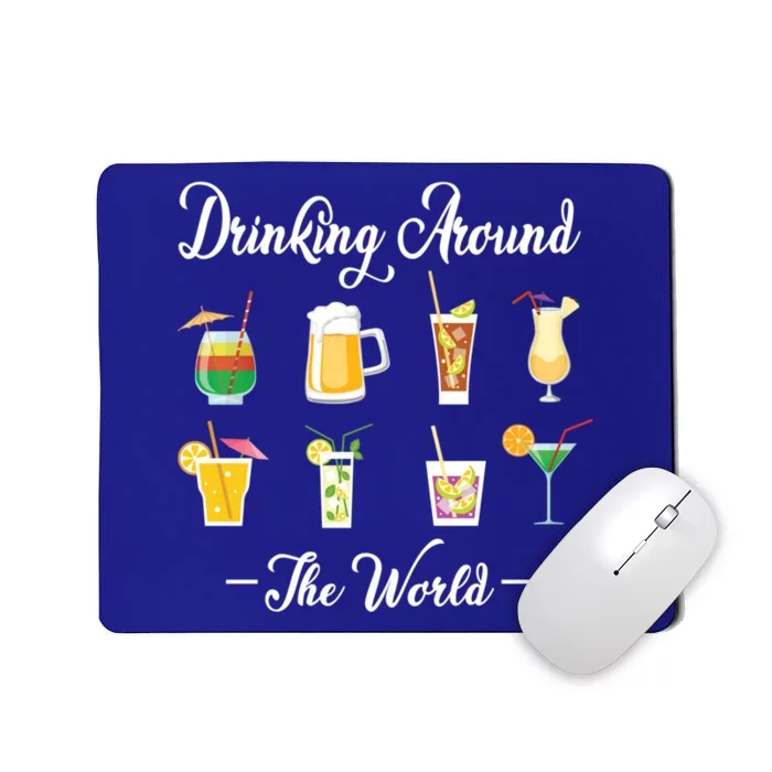 Ing Around The World Lovers Traveler Ing Gift Mousepad