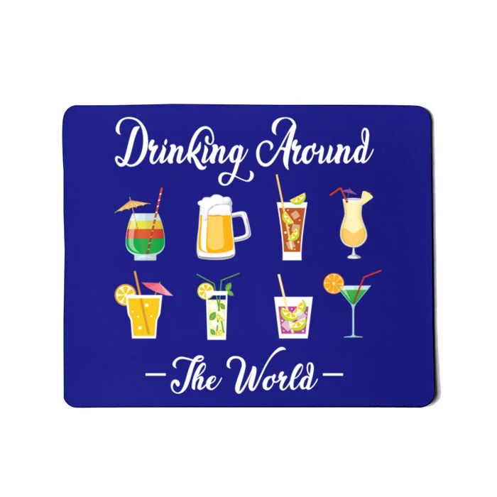 Ing Around The World Lovers Traveler Ing Gift Mousepad