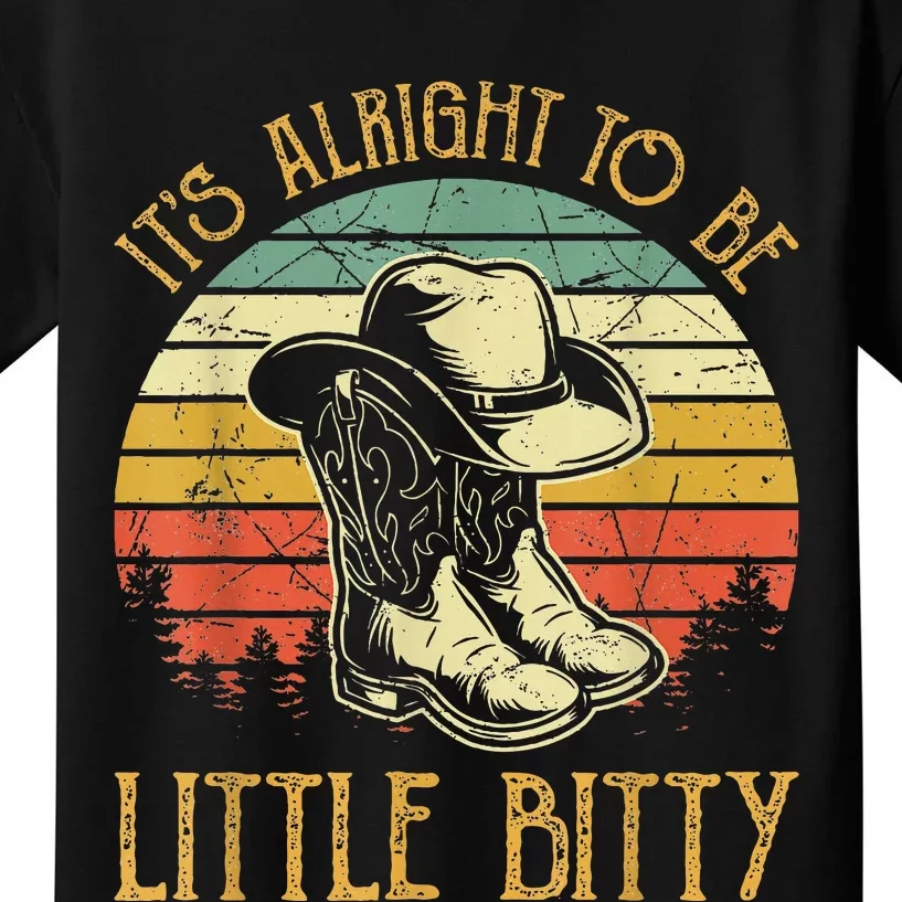 It’S Alright To Be Little Bitty Country Music Kids T-Shirt