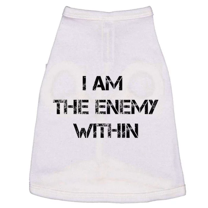 I Am The Enemy Within Kamala Harris Donald Trump 2024 Doggie Tank