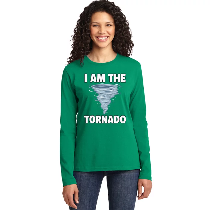 I Am The Storm Twister Tornado Hurricane Meteorologist Ladies Long Sleeve Shirt