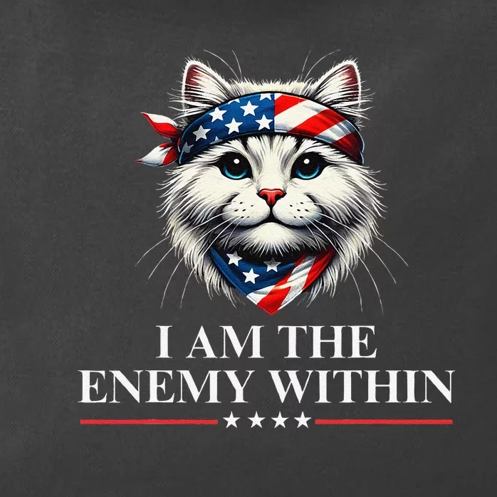 I Am The Enemy Within Harris 2024 I Am The Enemy Within Zip Tote Bag