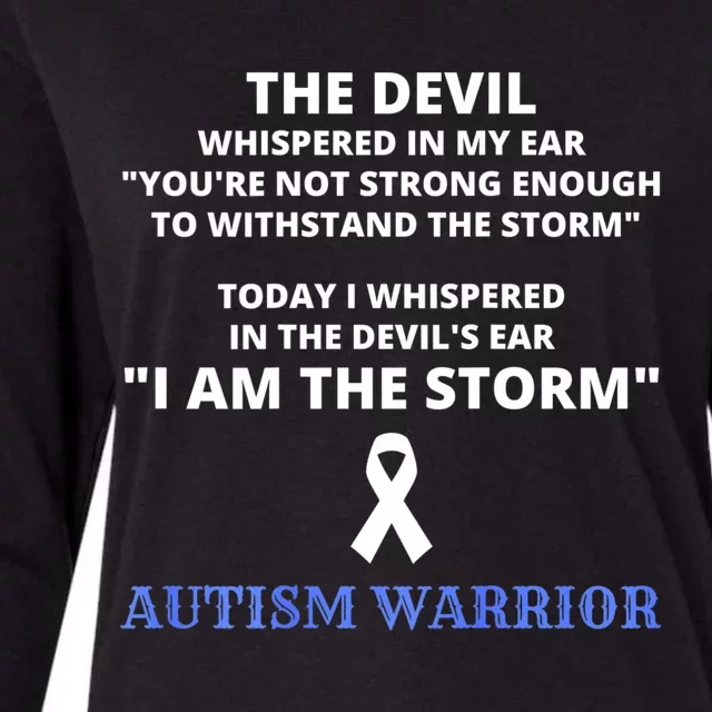 I Am The Storm Autism Warrior Autism Awareness Womens Cotton Relaxed Long Sleeve T-Shirt