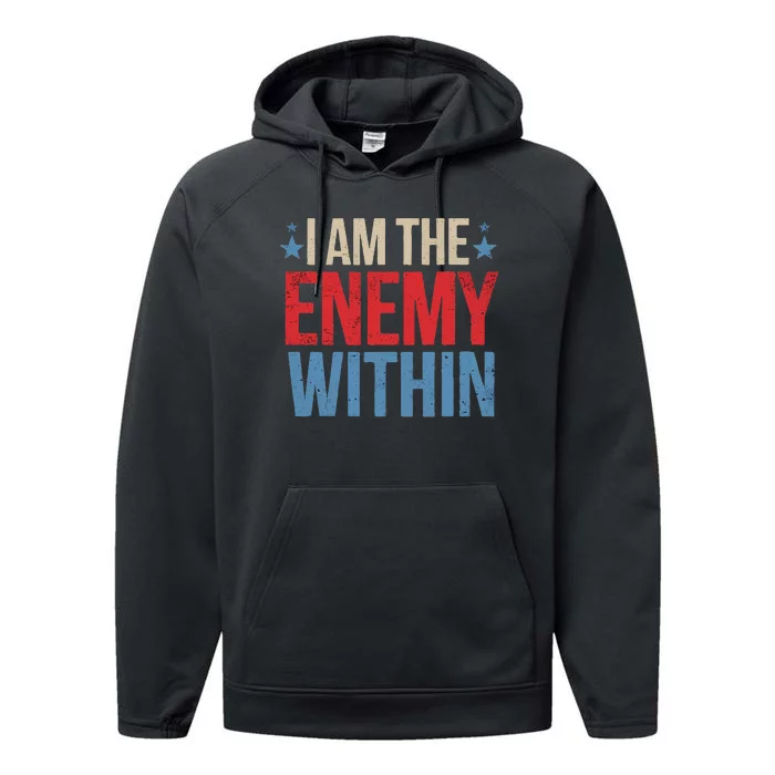 I Am The Enemy Within Performance Fleece Hoodie