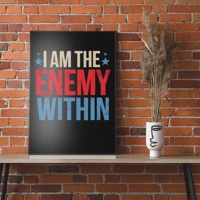 I Am The Enemy Within Poster