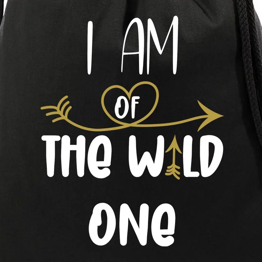 I Am The Wild One 1st Birthday First Thing Gift Boy Girl Drawstring Bag