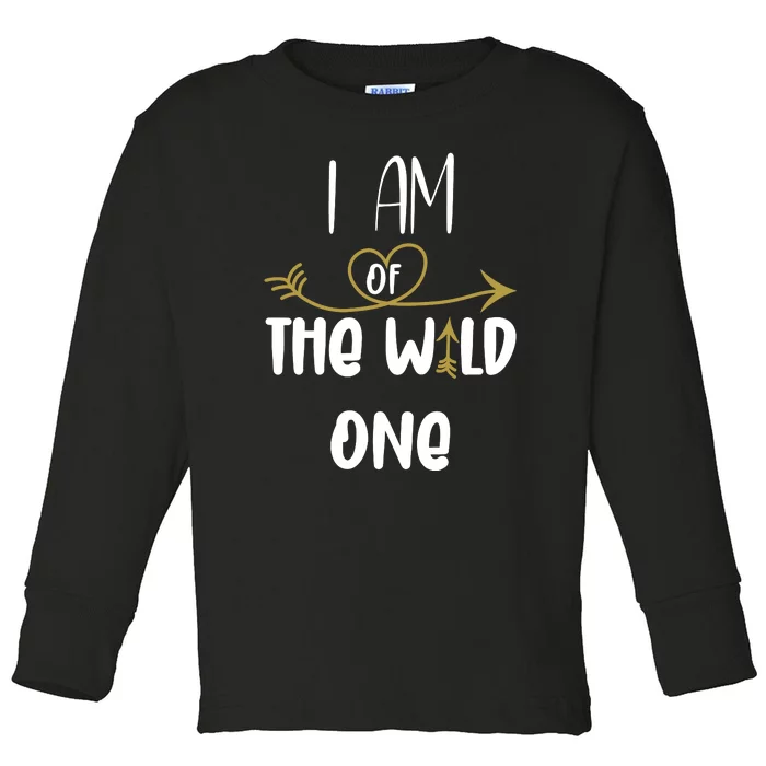 I Am The Wild One 1st Birthday First Thing Gift Boy Girl Toddler Long Sleeve Shirt