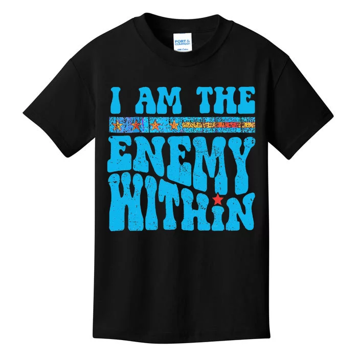 I Am The Enemy Within I Am The Enemy Within America Kids T-Shirt