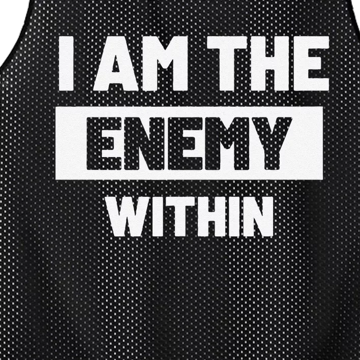 I Am The Enemy Within Mesh Reversible Basketball Jersey Tank