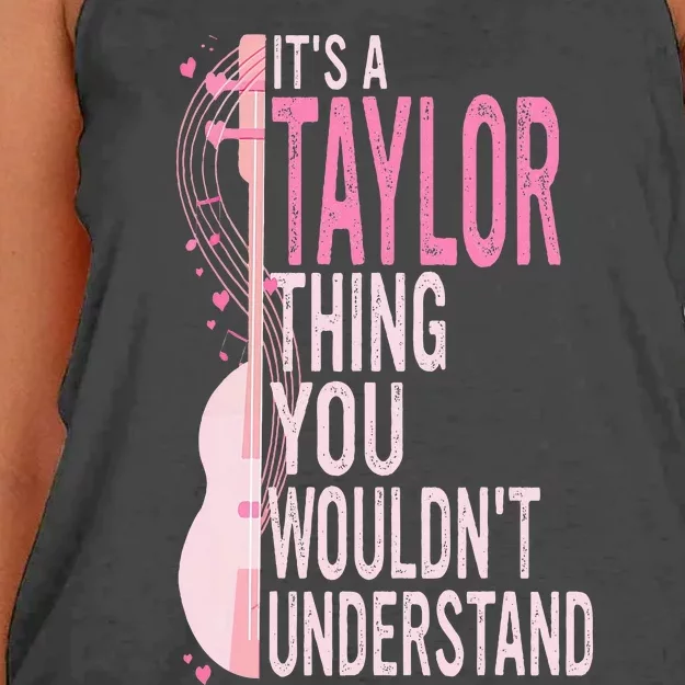 ItS A Taylor Thing You WouldnT Understand Women's Knotted Racerback Tank