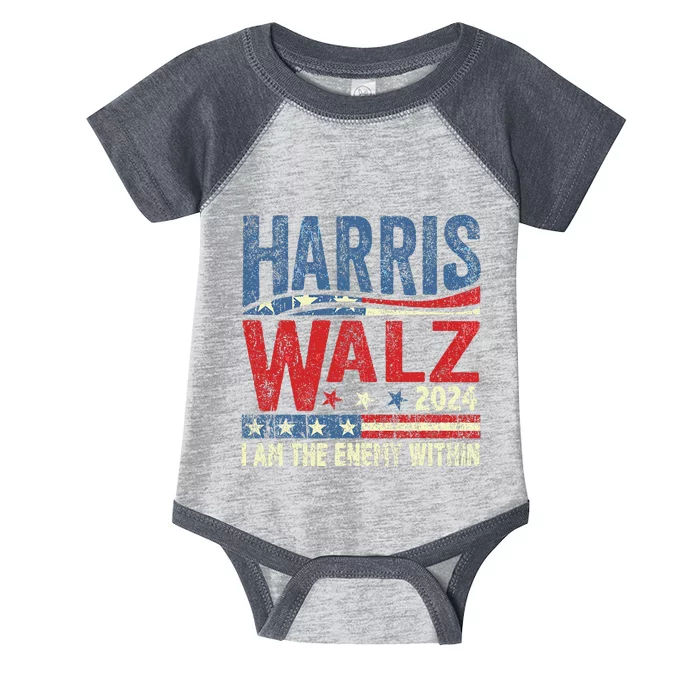 I Am The Enemy Within Harris Walz 2024 Infant Baby Jersey Bodysuit