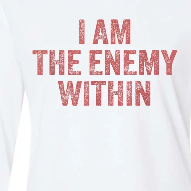 I Am The Enemy Within Pun Womens Cotton Relaxed Long Sleeve T-Shirt