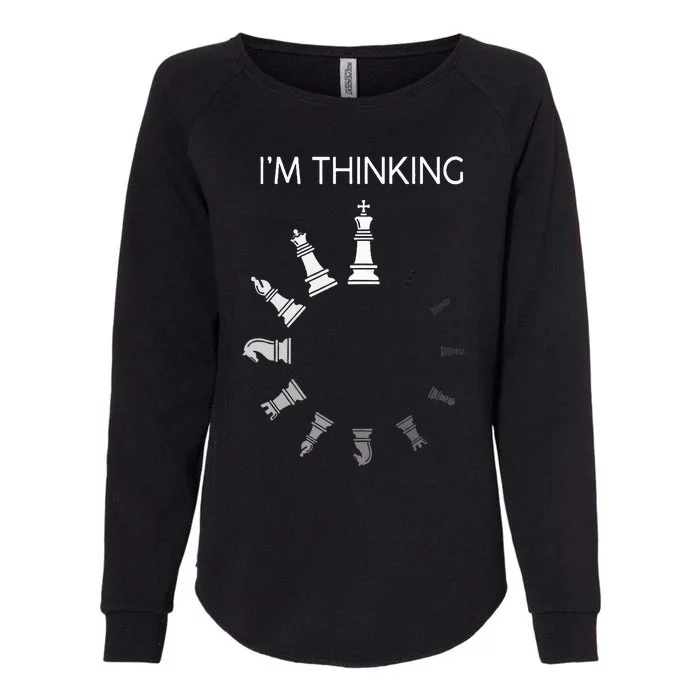 I am Thinking Chess Pieces I'm Thinking Chess Player Lover Womens California Wash Sweatshirt