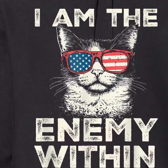 I Am The Enemy Within Kamala Harris 2024 Premium Hoodie