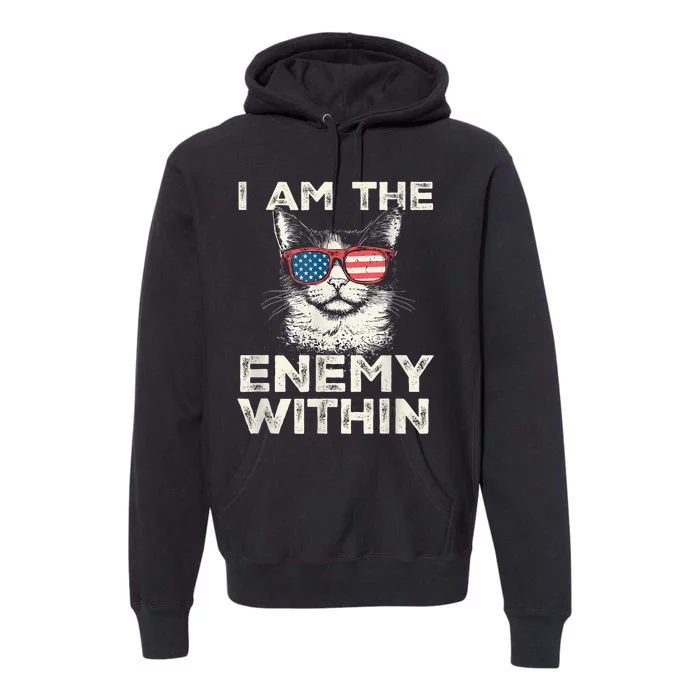 I Am The Enemy Within Kamala Harris 2024 Premium Hoodie